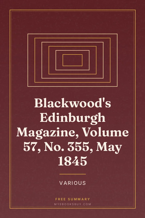 Cover of Blackwood's Edinburgh Magazine, Volume 57, No. 355, May 1845