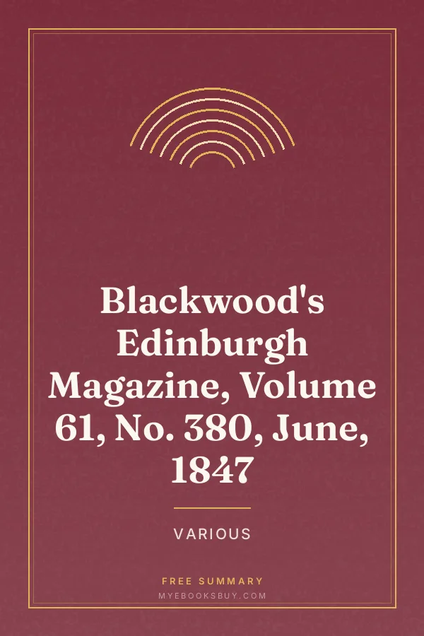 Cover of Blackwood's Edinburgh Magazine, Volume 61, No. 380, June, 1847