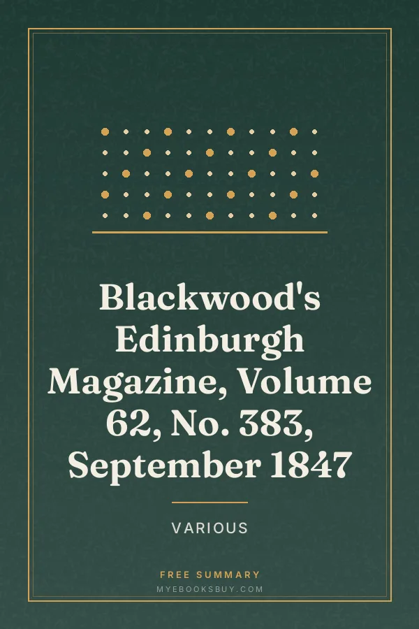 Cover of Blackwood's Edinburgh Magazine, Volume 62, No. 383, September 1847