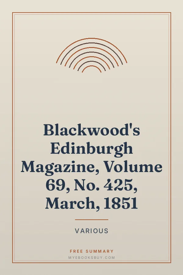 Cover of Blackwood's Edinburgh Magazine, Volume 69, No. 425, March, 1851