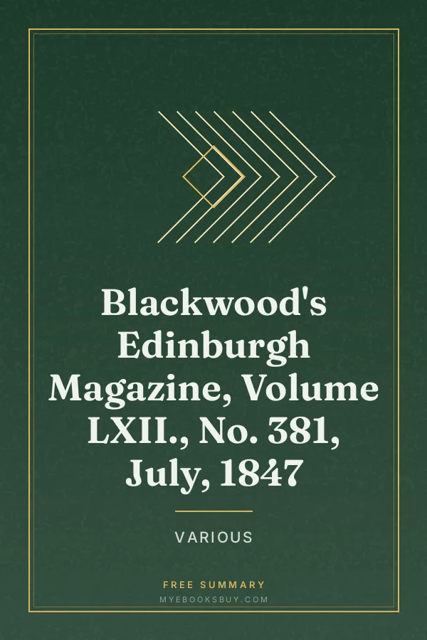 Cover of Blackwood's Edinburgh Magazine, Volume LXII., No. 381, July, 1847