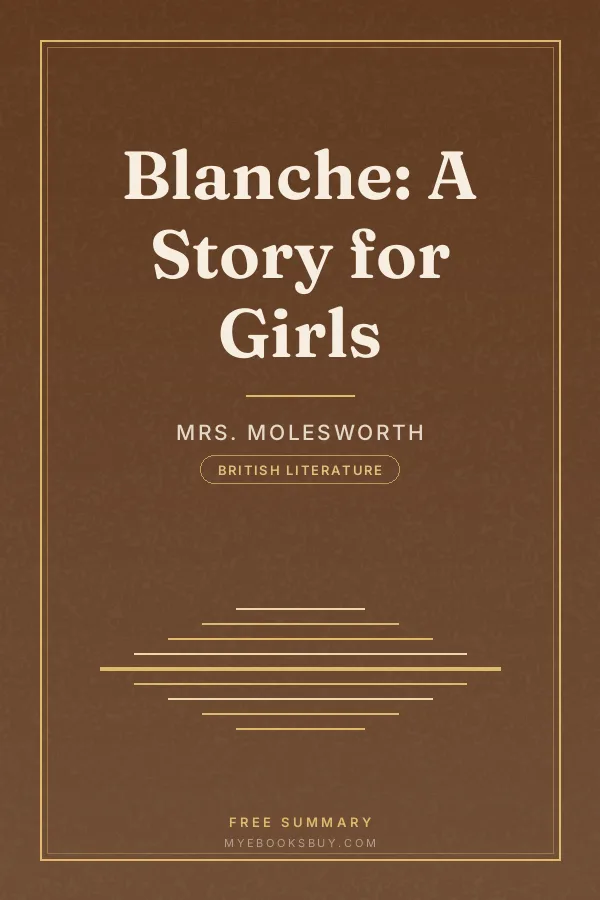 Cover of Blanche: A Story for Girls
