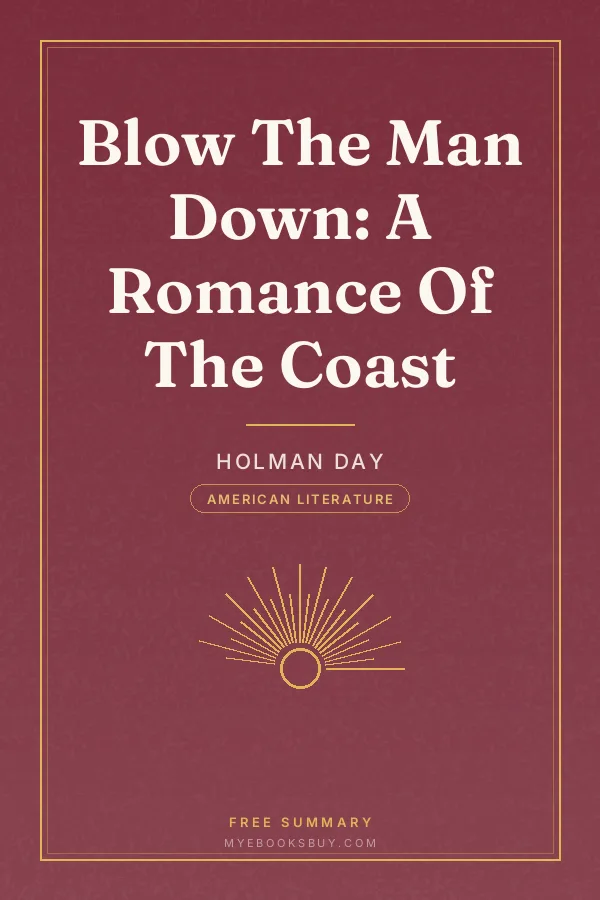 Cover of Blow The Man Down: A Romance Of The Coast