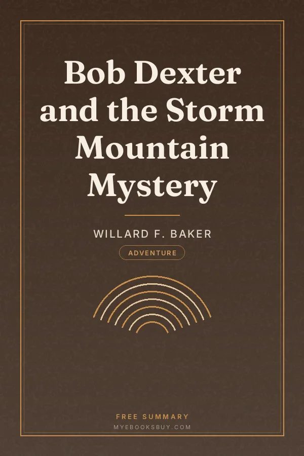 Cover of Bob Dexter and the Storm Mountain Mystery