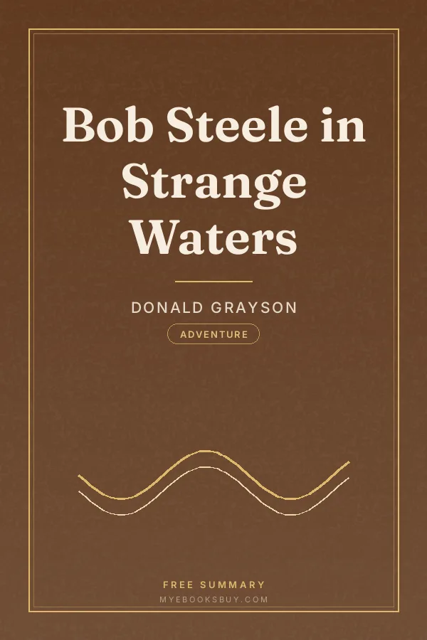 Cover of Bob Steele in Strange Waters