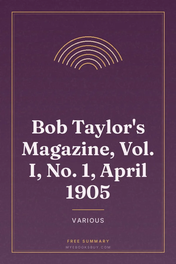 Cover of Bob Taylor's Magazine, Vol. I, No. 1, April 1905