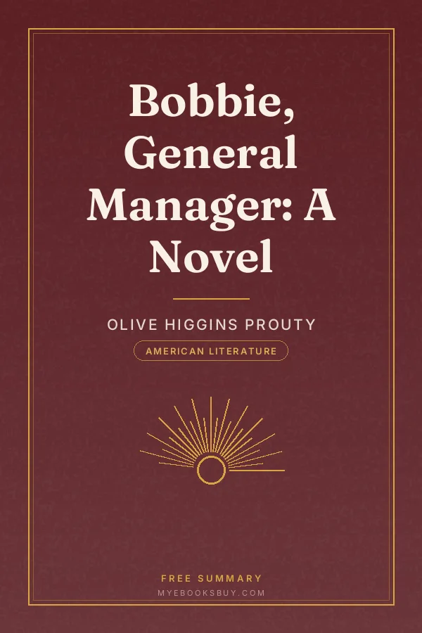 Cover of Bobbie, General Manager: A Novel