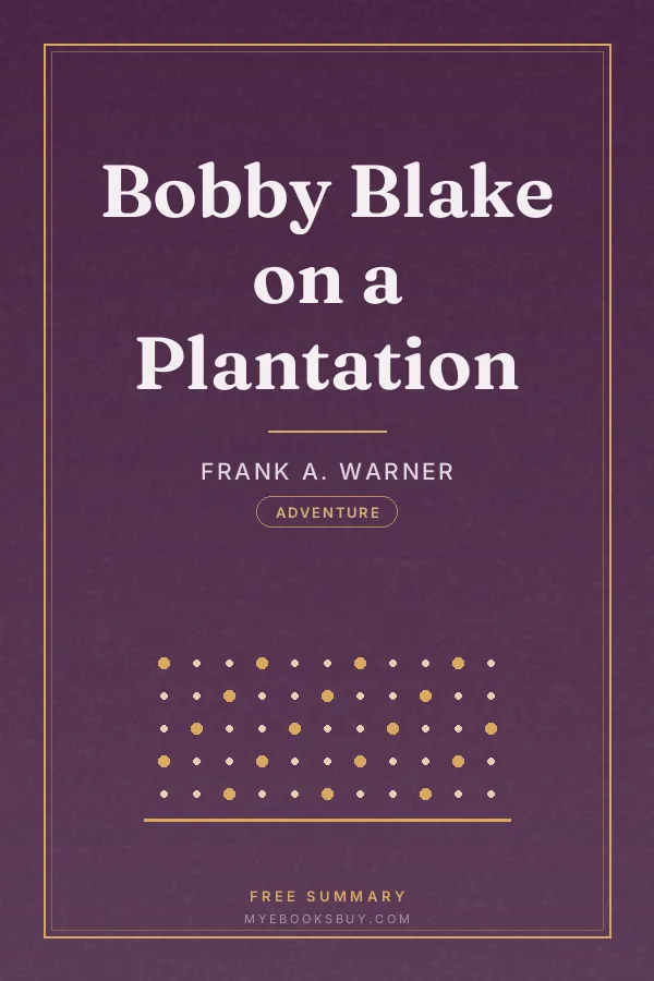 Cover of Bobby Blake on a Plantation