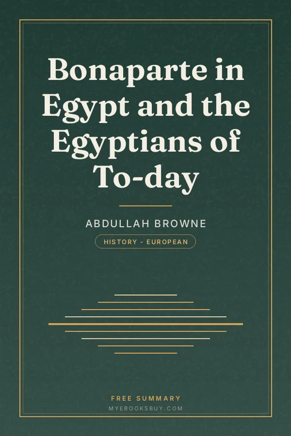 Cover of Bonaparte in Egypt and the Egyptians of To-day