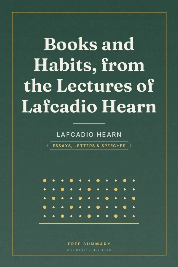 Cover of Books and Habits, from the Lectures of Lafcadio Hearn