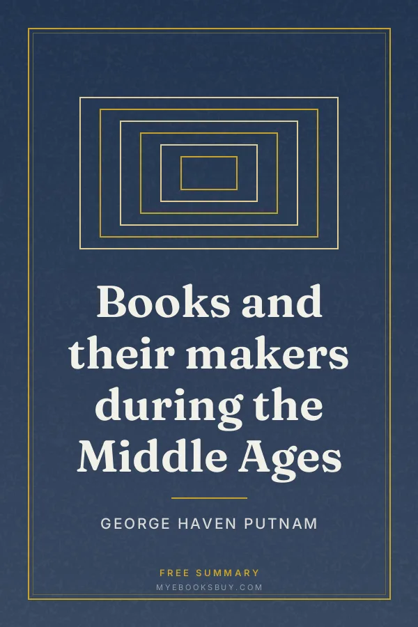 Cover of Books and their makers during the Middle Ages