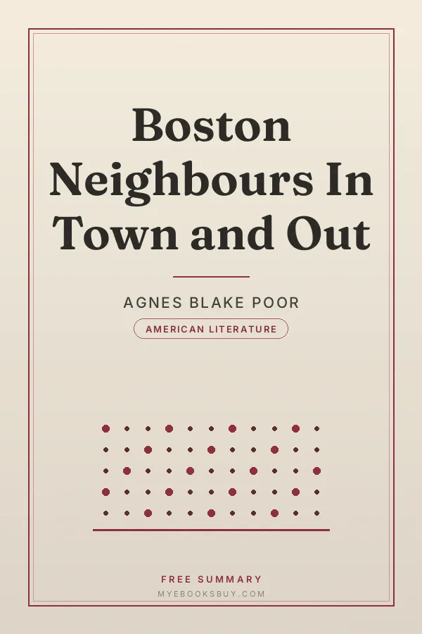 Cover of Boston Neighbours In Town and Out