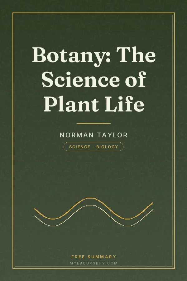 Cover of Botany: The Science of Plant Life