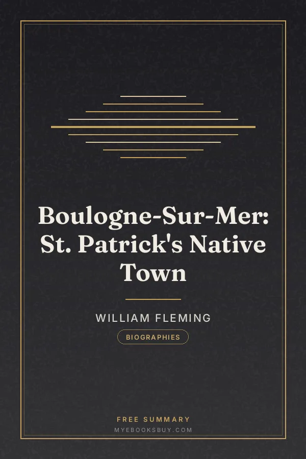 Cover of Boulogne-Sur-Mer: St. Patrick's Native Town
