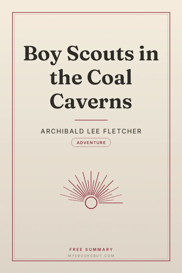 Cover of Boy Scouts in the Coal Caverns