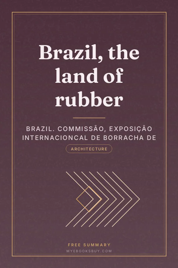 Cover of Brazil, the land of rubber