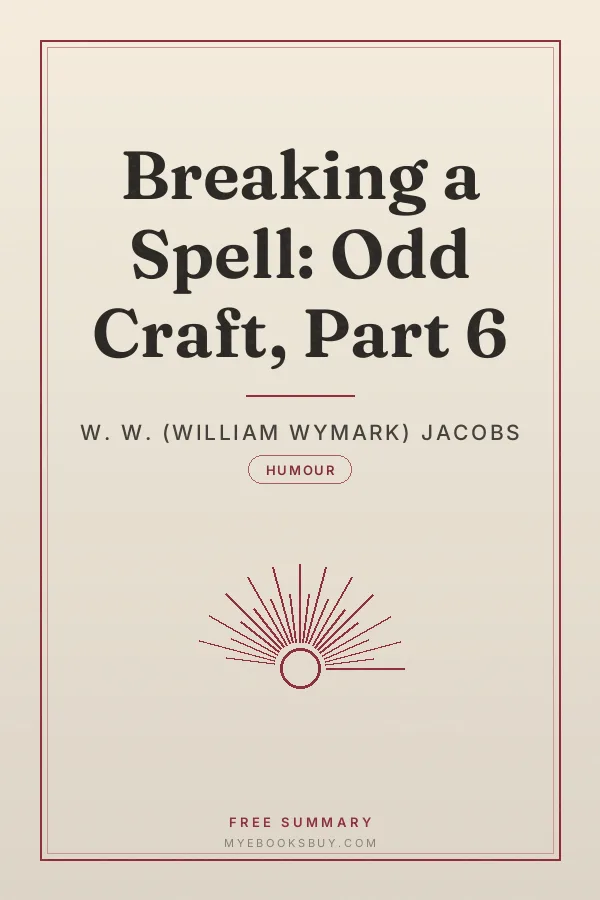 Cover of Breaking a Spell: Odd Craft, Part 6
