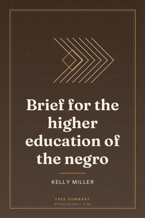 Cover of Brief for the higher education of the negro