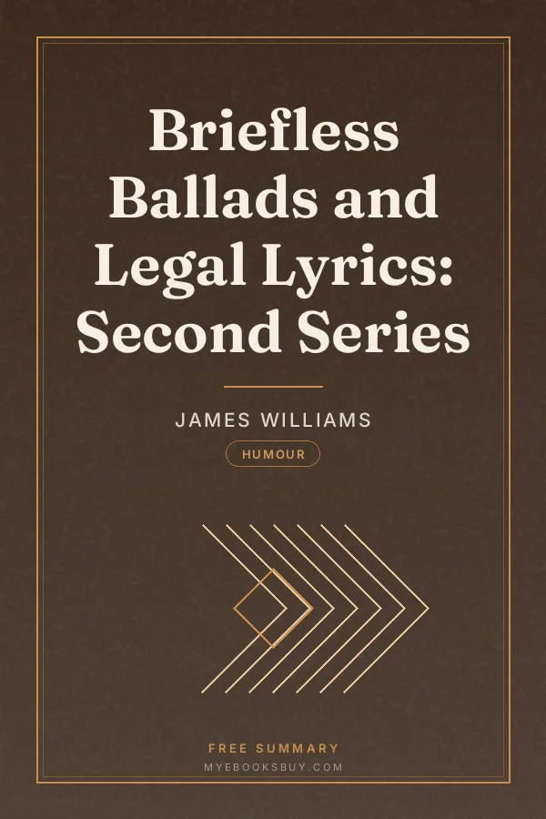 Cover of Briefless Ballads and Legal Lyrics: Second Series