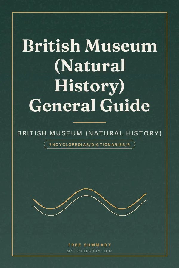 Cover of British Museum (Natural History) General Guide
