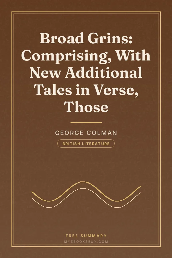 Cover of Broad Grins: Comprising, With New Additional Tales in Verse, Those