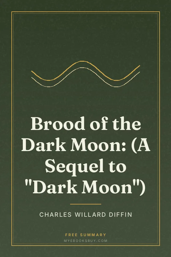 Cover of Brood of the Dark Moon: (A Sequel to "Dark Moon")