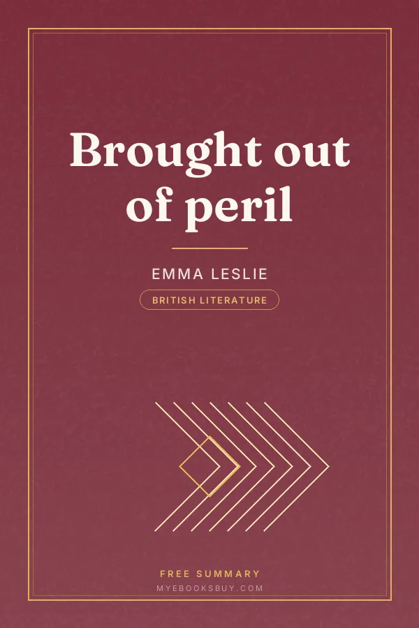 Cover of Brought out of peril