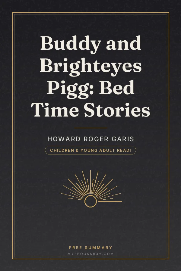 Cover of Buddy and Brighteyes Pigg: Bed Time Stories