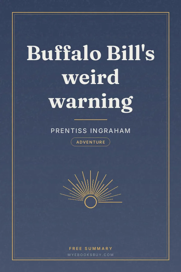 Cover of Buffalo Bill's weird warning