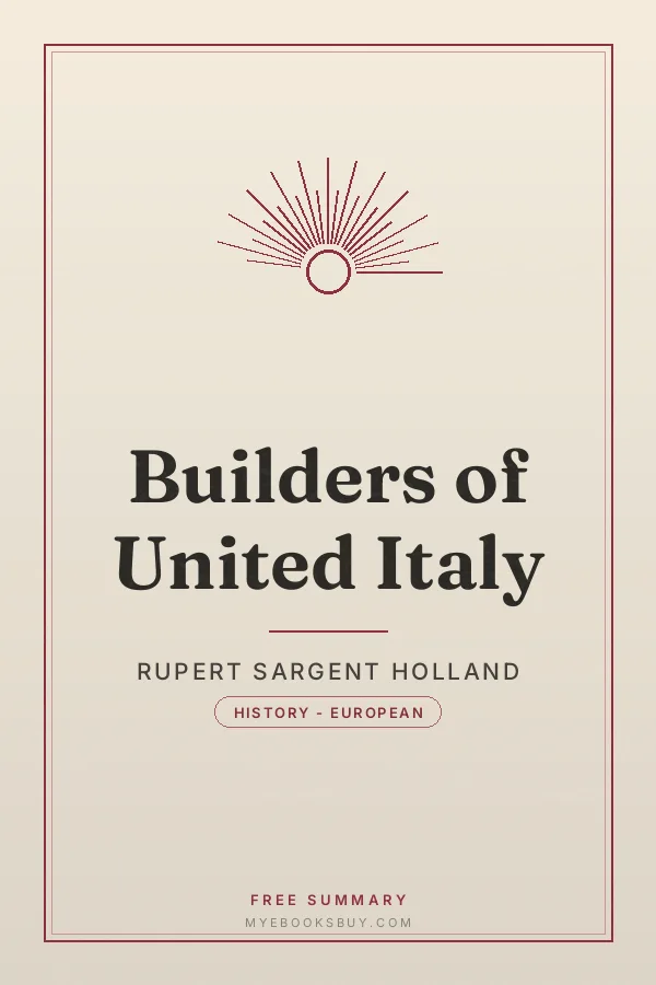 Cover of Builders of United Italy