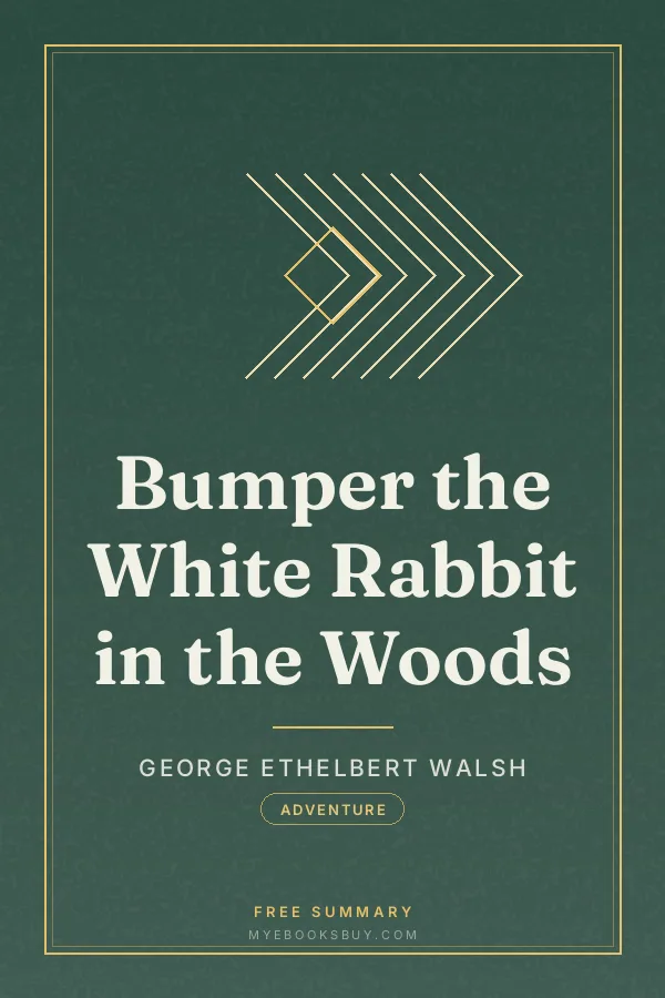 Cover of Bumper the White Rabbit in the Woods