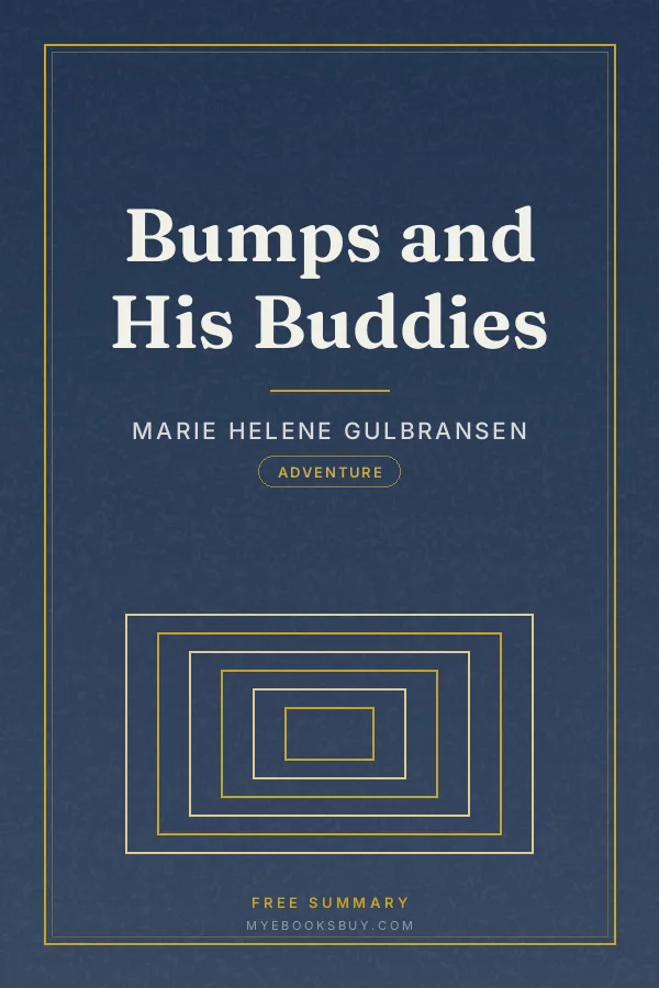 Cover of Bumps and His Buddies