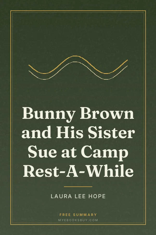 Cover of Bunny Brown and His Sister Sue at Camp Rest-A-While