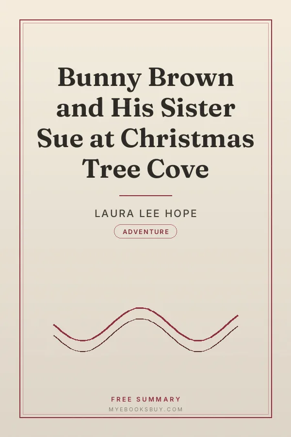 Cover of Bunny Brown and His Sister Sue at Christmas Tree Cove