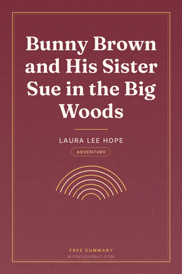 Cover of Bunny Brown and His Sister Sue in the Big Woods