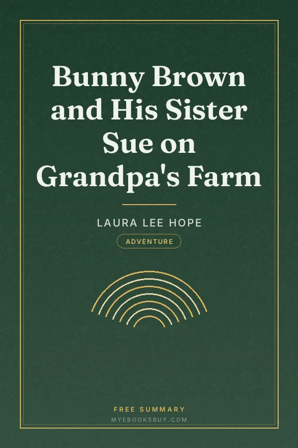 Cover of Bunny Brown and His Sister Sue on Grandpa's Farm
