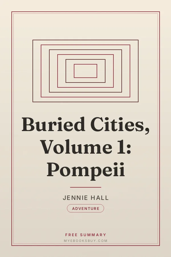 Cover of Buried Cities, Volume 1: Pompeii