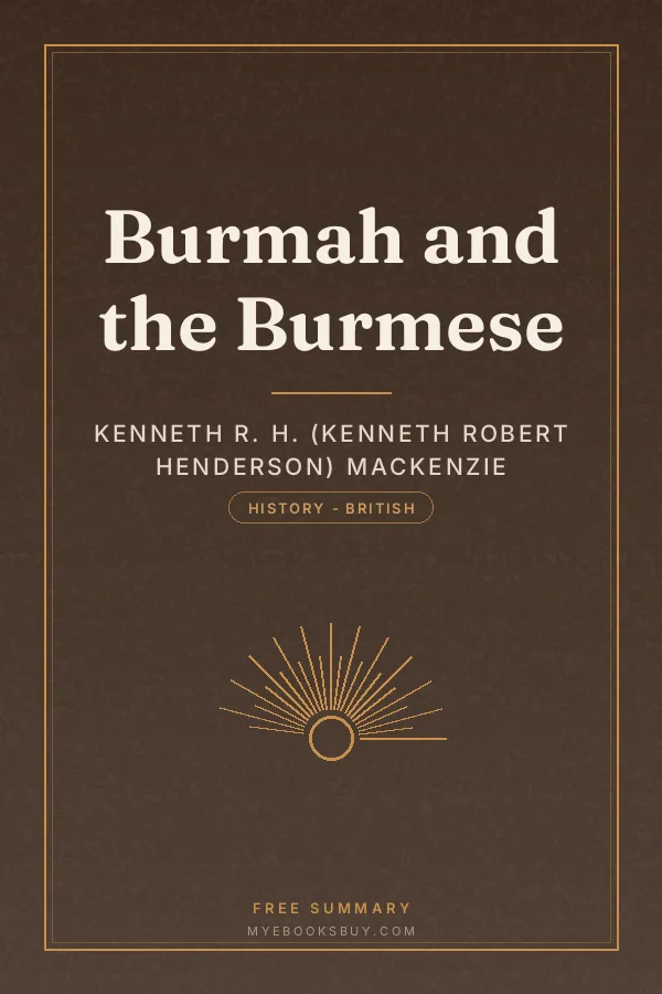 Cover of Burmah and the Burmese