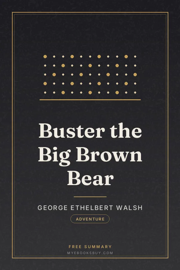 Cover of Buster the Big Brown Bear