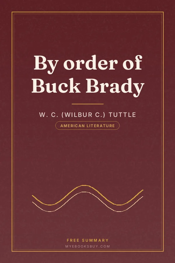 Cover of By order of Buck Brady