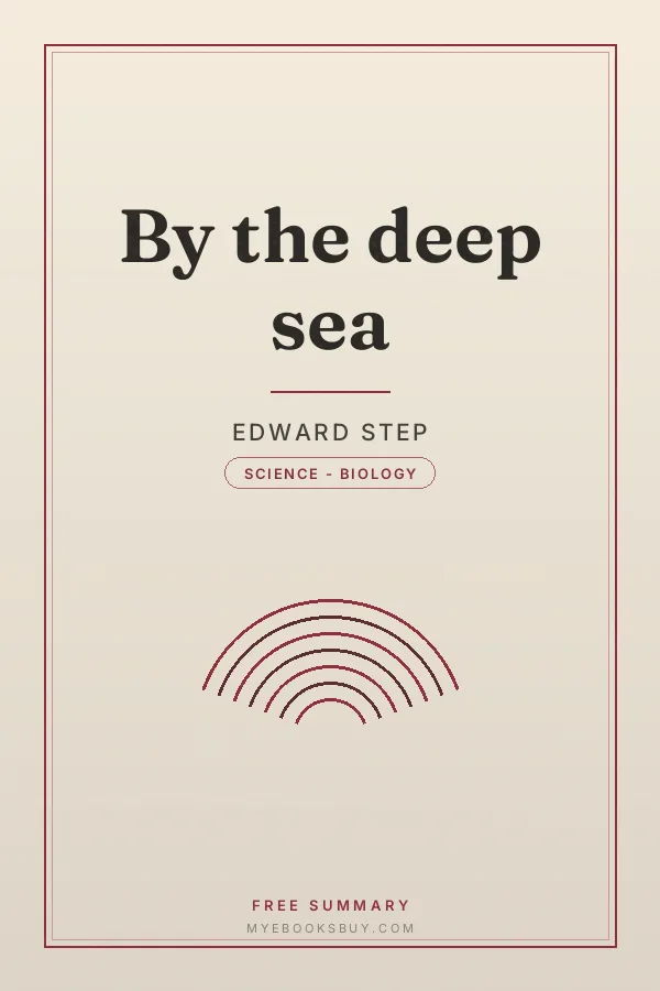 Cover of By the deep sea