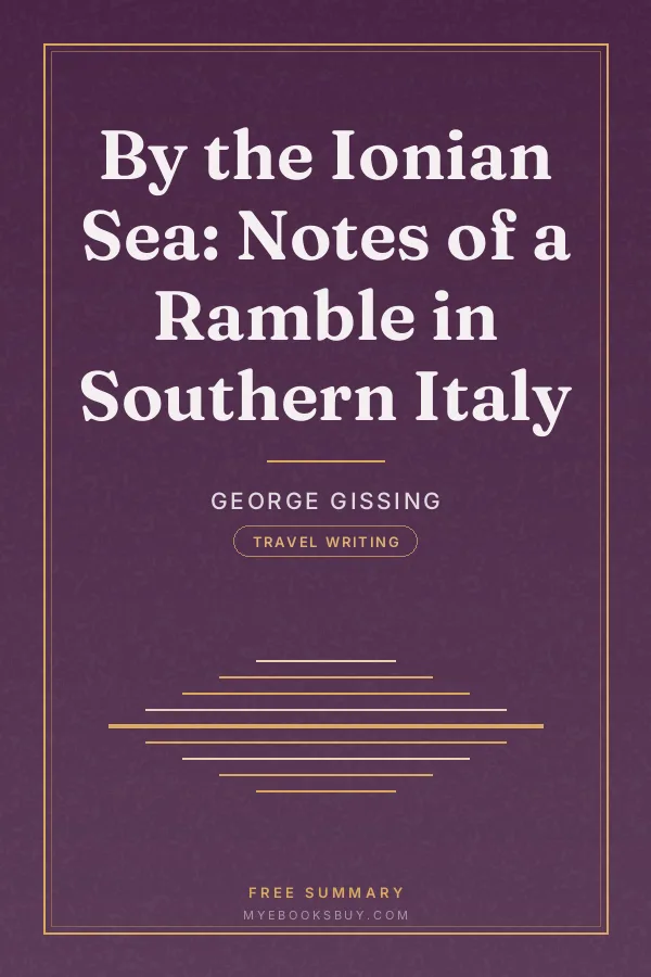 Cover of By the Ionian Sea: Notes of a Ramble in Southern Italy