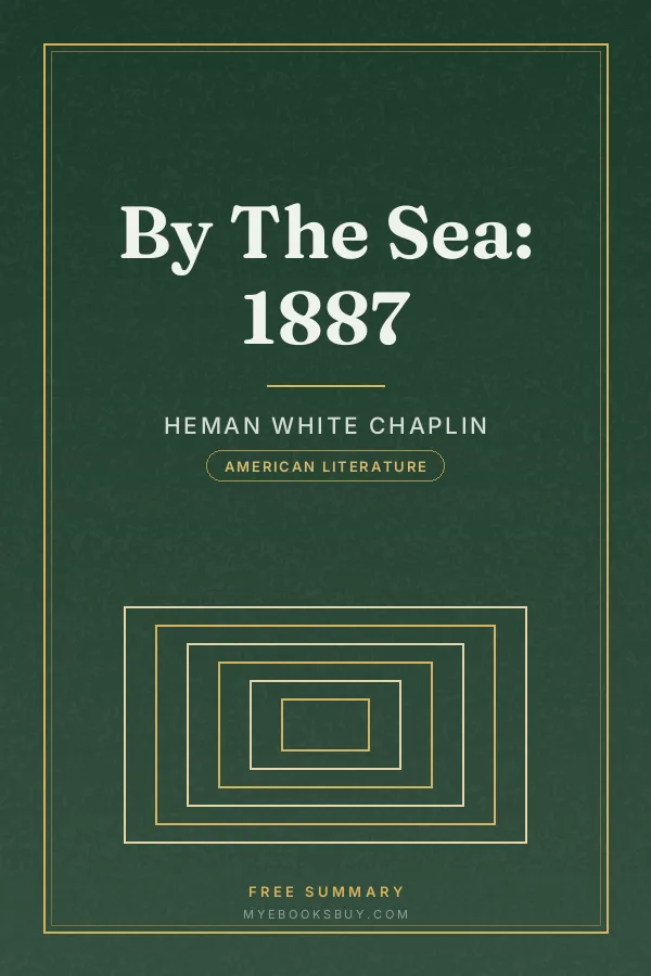 Cover of By The Sea: 1887