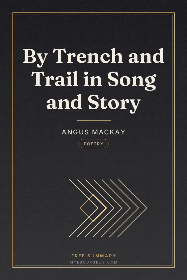 Cover of By Trench and Trail in Song and Story