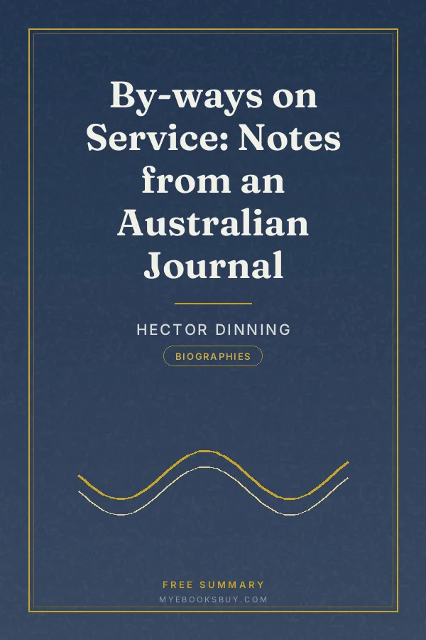 Cover of By-ways on Service: Notes from an Australian Journal