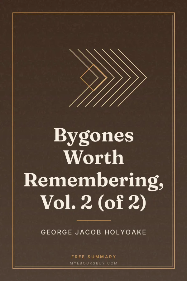 Cover of Bygones Worth Remembering, Vol. 2 (of 2)
