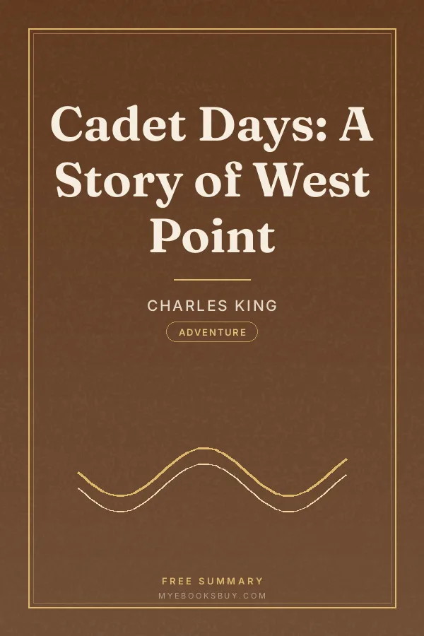 Cover of Cadet Days: A Story of West Point