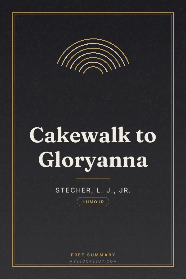 Cover of Cakewalk to Gloryanna