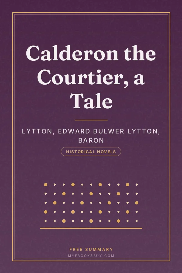 Cover of Calderon the Courtier, a Tale