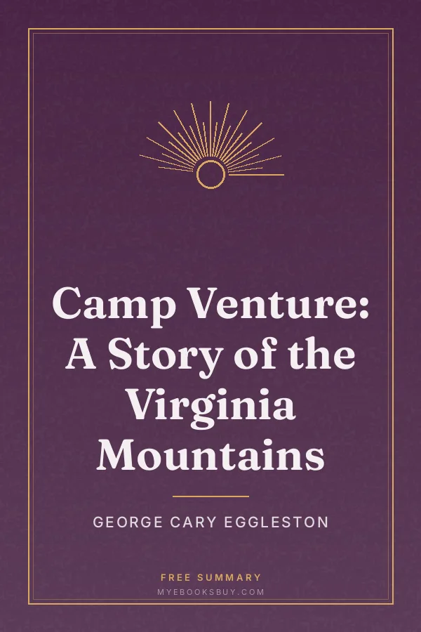 Cover of Camp Venture: A Story of the Virginia Mountains
